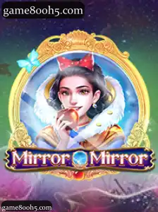 MirrorMirror